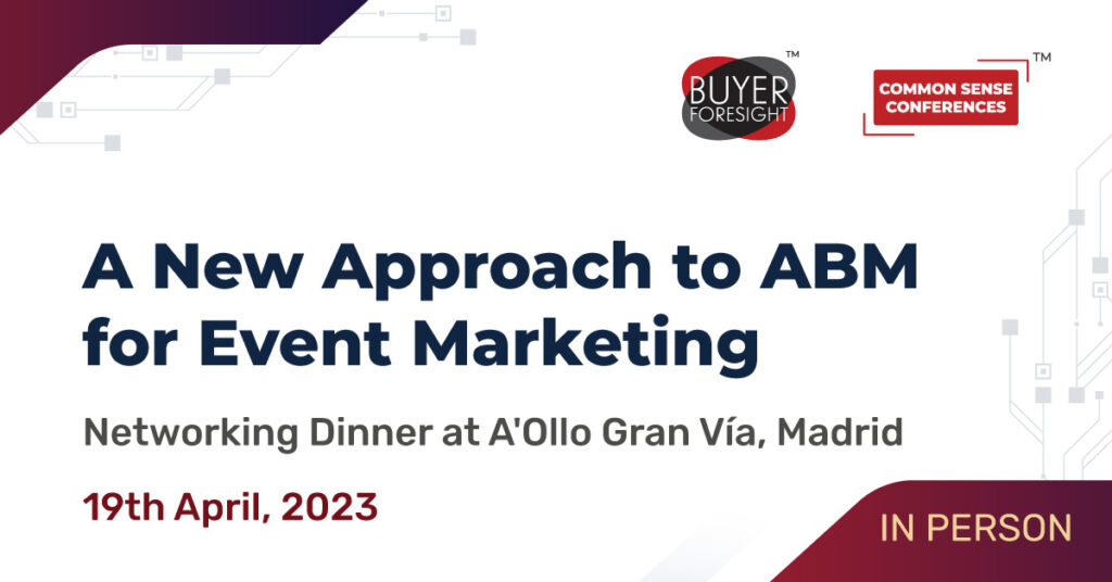 BFS - April 19 (Madrid) - A New Approach to ABM for Event Marketing