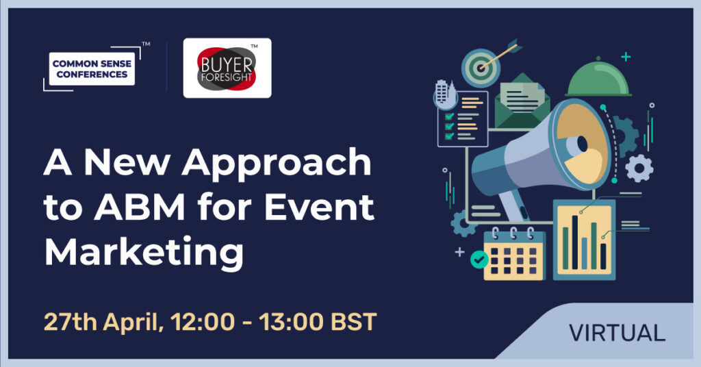 BFS - April 27 (EU) - A New Approach to ABM for Event Marketing