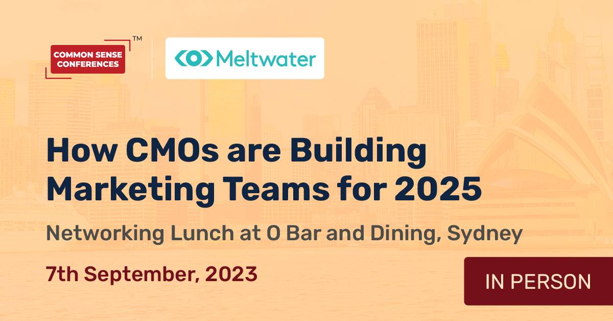 Meltwater How CMOs are Building Marketing Teams for 2025