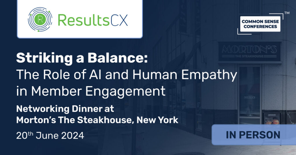 Common Sense Network & Learn

This executive roundtable, hosted by ResultsCX, is designed specifically for executives charged with improving member engagement at scale in healthcare firms and payers. The dinner will provide a platform for...