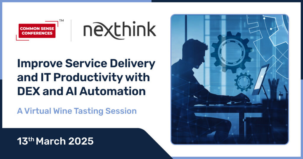 Nexthink - Improve Service Delivery and IT Productivity with DEX and AI Automation