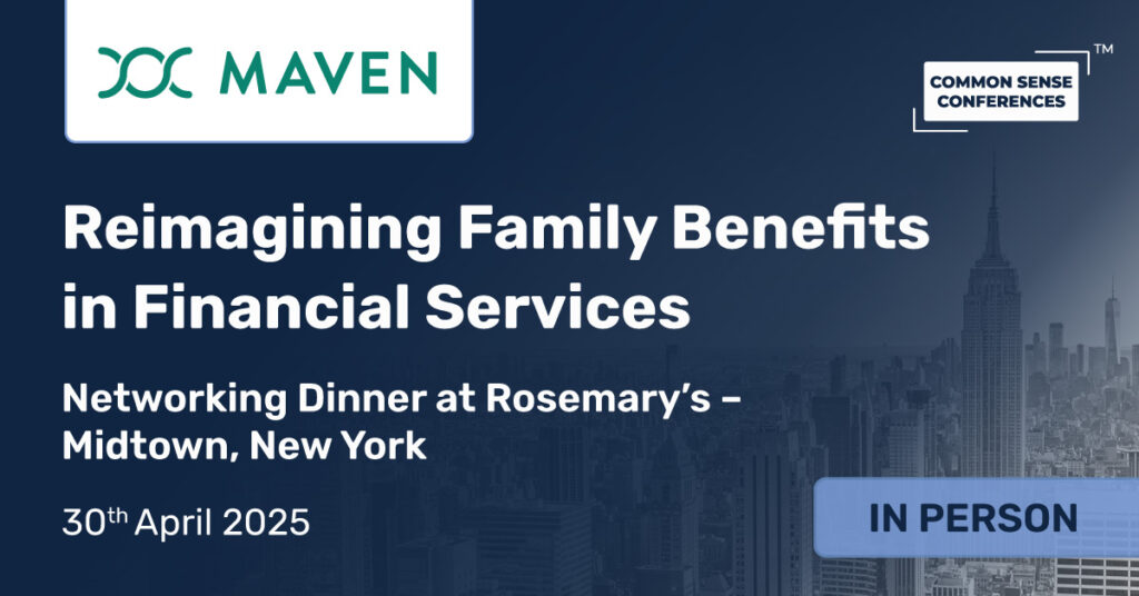 Common Sense Network & Learn

It’s getting harder and more expensive to raise a family—and benefits leaders in the finance industry are under intense pressure to lower costs while still providing better women’s and family health support....